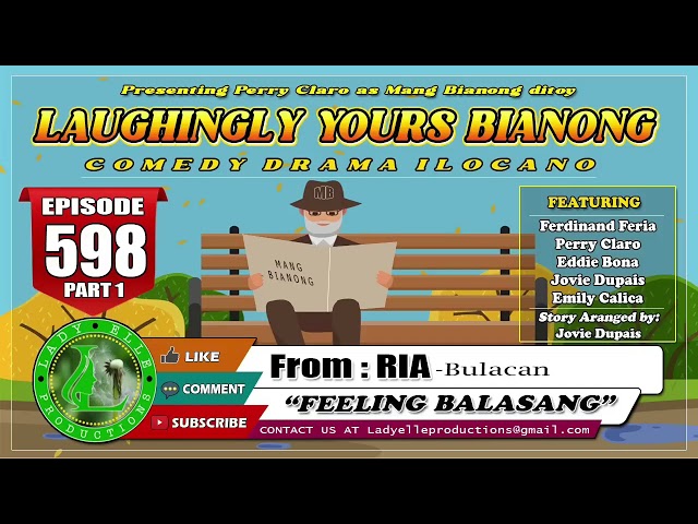 LAUGHINGLY YOURS BIANONG #205 COMPILATION | ILOCANO DRAMA | LADY ELLE PRODCUTIONS class=