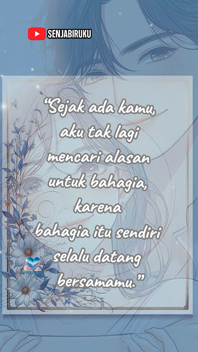 Story wa , Quotes baper , motivasi , #katamotivasi #senjabiruku #SuaraDalamSunyi #shortsviral