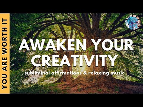 awaken-your-creativity-|-subliminal-affirmations-&-relaxing-music