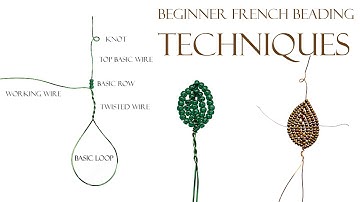 Beginner French beaded flower techniques