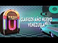 AÑO NUEVO VENEZUELA MIX - CLASICOS PARA LLORAR ... 60MIN ANTES