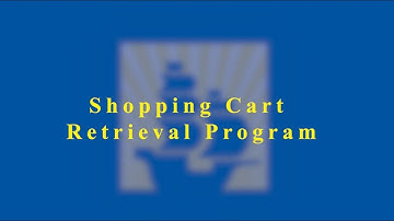 Shopping Cart Retrieval Program