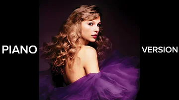 Taylor Swift - Innocent (Taylor’s Version) (Piano Version)