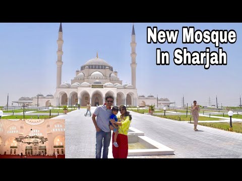 Sharjah New Mosque | Largest Mosque in Sharjah