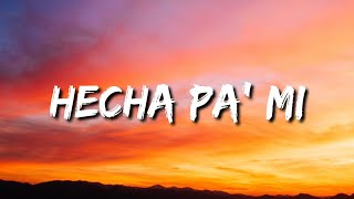 Boza - Hecha Pa' Mi (letra/lyrics/song)