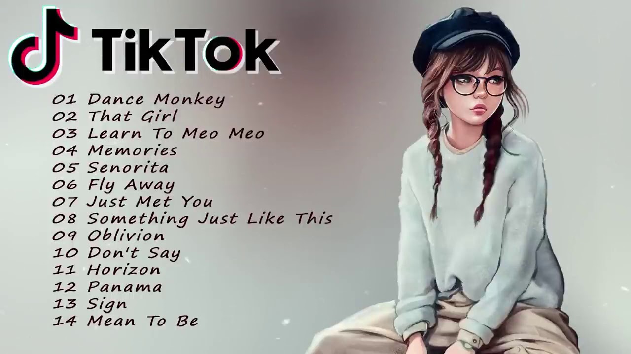 เพลงสากลฮิตในTiktok รวบรวมเพลงยอดนิยม Tik Tok YouTube