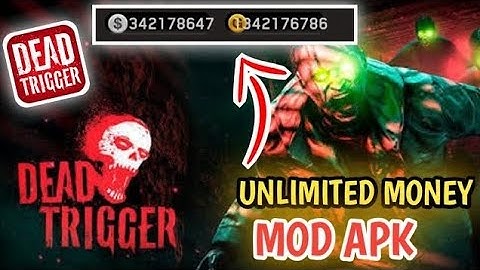 Dead Trigger Mod Apk Unlimited Money 💰// Dead Trigger Hacked Version