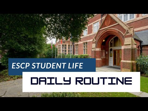 ESCP Student Life - Daily routine