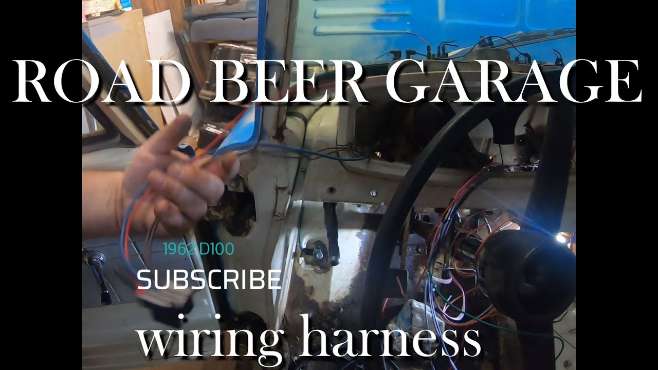 What is the best way to install an aftermarket wiring harness in a 62 dodge d100?