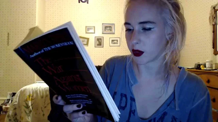 "The War Against Women" by Marilyn French: Part I