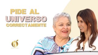 Cómo PEDIR al UNIVERSO 🌏 para MANIFESTAR lo que DESEAS 🙌🏼 | Diana Álvarez & Mary Cardona