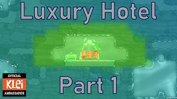 Luxury Hotel - Part 1 - Oxygen Not Included