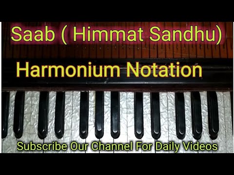 Saab | Himmat Sandhu| Harmonium Notation