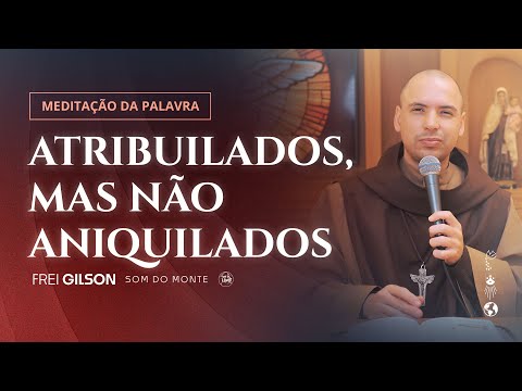 Atribulados, mas não aniquilados | (2Cor 4,7-15) #1189