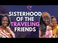 Sisterhood of the Traveling Friends 💗 | Black Women Abroad