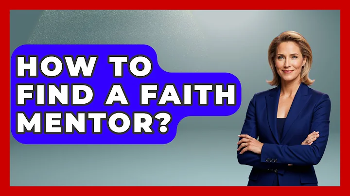 How To Find A Faith Mentor? - Family Matters in Faith