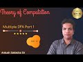 Multiple DFA Part 1 | LEC 19 | TOC | GATE CS 2022 AND 2023 | ANKUSH SIR