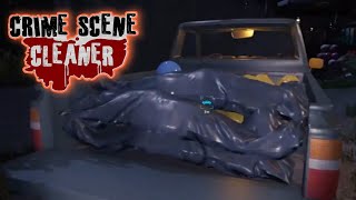 : -   CRIME SCENE CLEANER #10