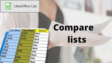 How to compare two lists in LibreOffice Calc