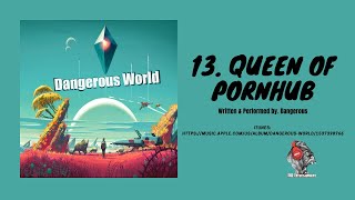 Video voorbeeld van "Queen Of Porn - Dangerous (audio) (Dangerous World)"