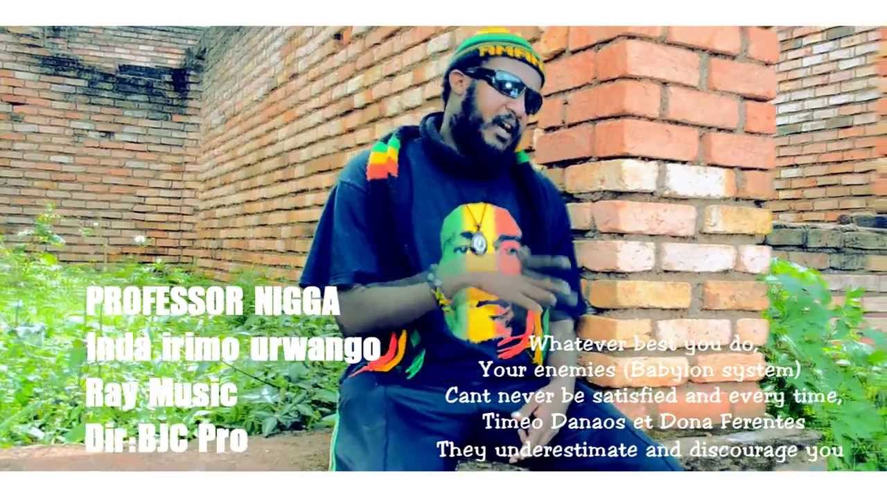 ⁣Inda irimo urwango by Professor Nigga BJC PRO Ent 2014Official Video