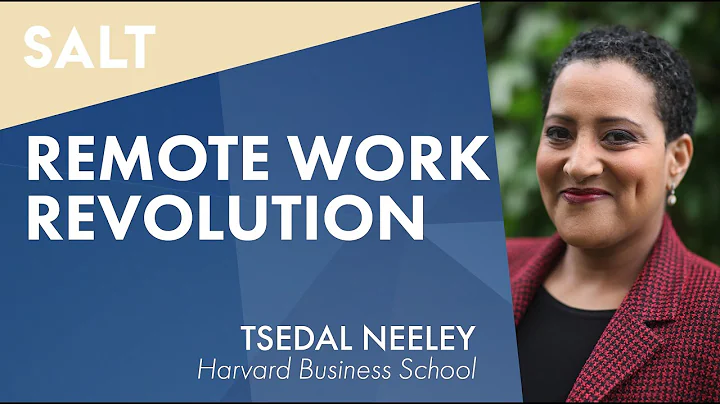 Tsedal Neeley: The Remote Work Revolution | SALT T...