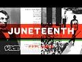 Juneteenth Explained