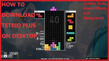 [OUTDATED] How to install and use TETR.IO Plus *2022* (custom skins, sound effects, and backgrounds)