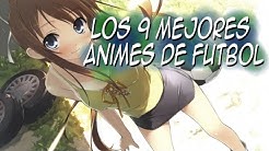 Los 9 mejores animes de fútbol