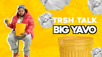 Big Yavo Gets Everything Off His Chest And Then Some With A Trash Can! | TRSH Talk Interview