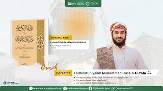 SESI 2 | Laftatul Kabad Ila Nashihatil Walad | Syaikh Muhammad Husain Al-Yafi'i
