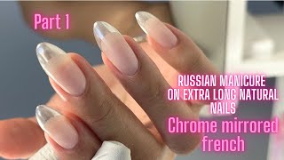 EXTRA LONG NATURAL NAILS| RUSSIAN MANICURE FULL PROCESS 