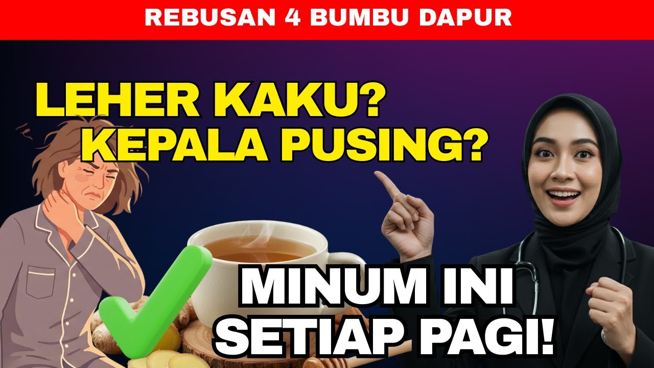 Leher Kaku Kepala Pusing Kolesterol Tinggi? Rebusan 4 Bumbu Dapur Ini Bisa Ringankan Gejalanya