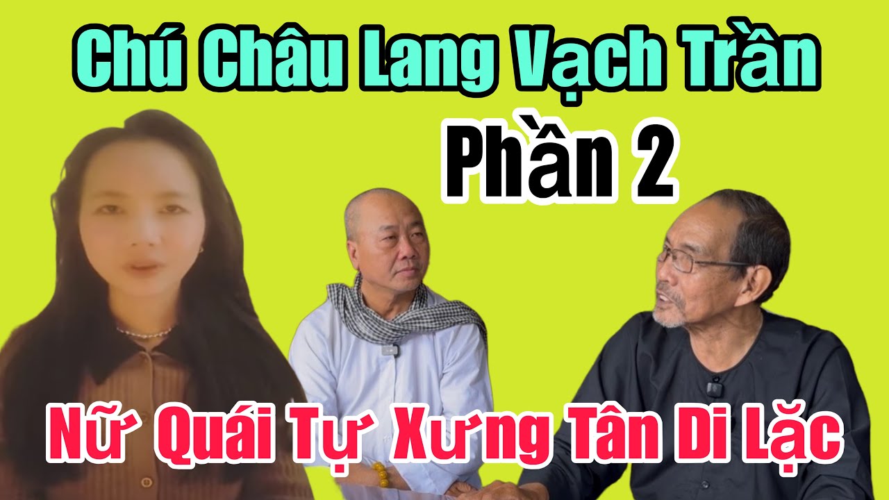 Tập 23🔴Nguyên Nhân Nữ Quái  Lộng Ngôn phỉ Báng Các Vị Giáo Chủ(Thiện Nghĩa Gõ Cửa Bạn Hiền)