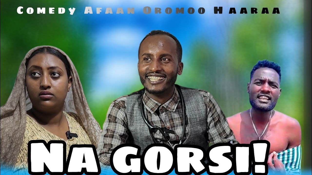 Na Heerumsiisaa na fuudhaatii Comedy afaan oromoo nama boohaarsuu