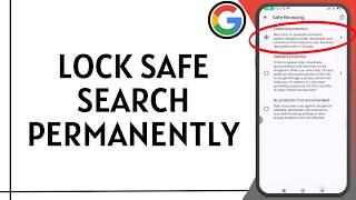 How To Lock Google Safe Search Permanently screenshot 1