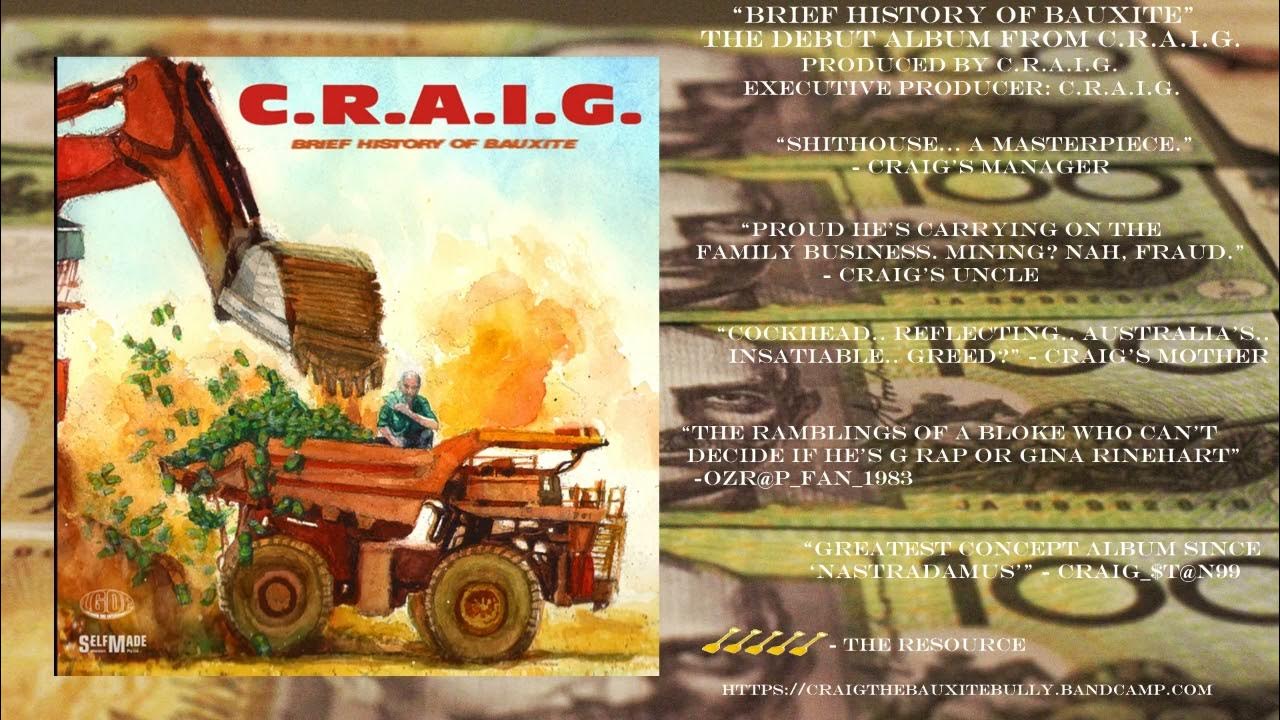 C.R.A.I.G. "Brief History of Bauxite" LP (Theatrical Trailer) YouTube