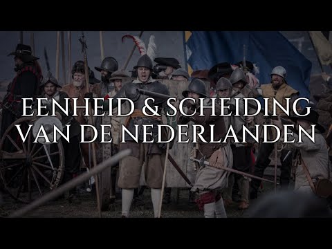 Geschiedenis: Eenheid & Scheiding van de Nederlanden