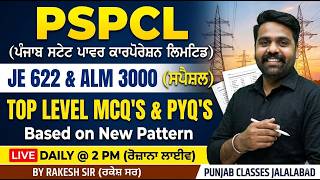 DAY - 19 | PSPCL - JE 622 and ALM 3000 | TOP LEVEL MCQ and PYQ | by Rakesh Sir