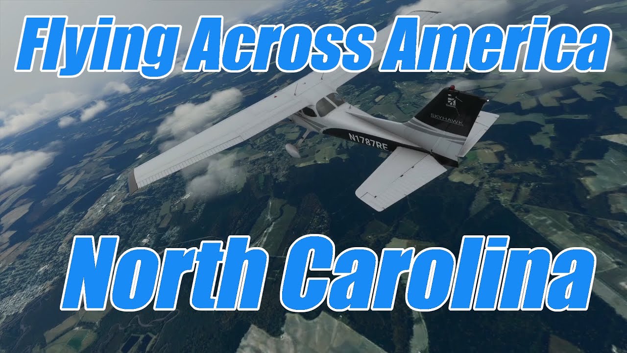 Flying Across America...North Carolina YouTube