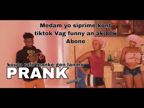 Medam yo prank Vag funny patnè kap kraze tiktok la yo siprime kont li an ak 80k Abone😮 kouto rale