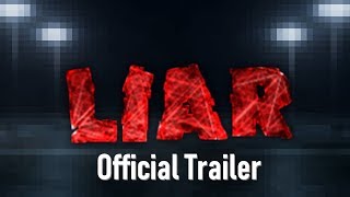 LIAR (Short Film) (Offical Tralier) (2018) - Do you Lie ?
