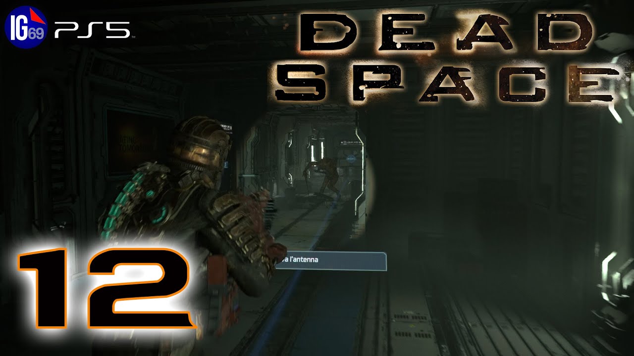 dead-space-remake-ps5-gameplay-ita-parte-12-walkthrough-youtube