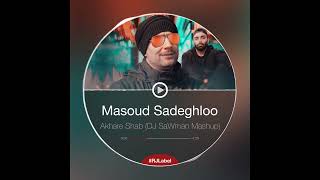 Demo Of : Masoud Sadeghloo & Mehdi Hosseini - Akhare Shab ( Dj SawMan Mashup ) #djsawman #housemusic