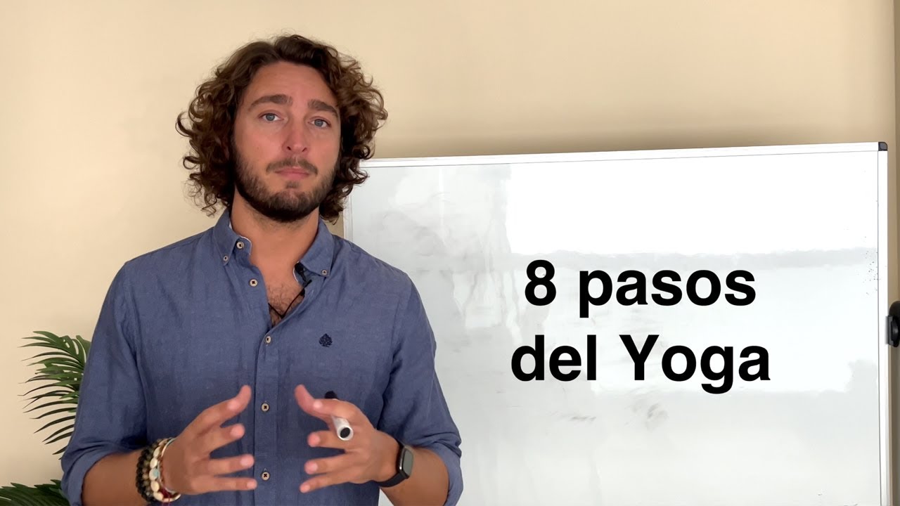 Los 8 pasos del Yoga - YouTube