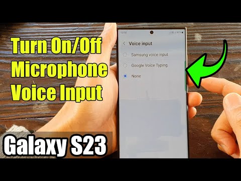 Galaxy S23's: How to Turn On/Off Microphone Voice Input 
