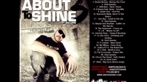 About To Shine Vol. 3 - E Daney ft. Ques " Hoodlife"