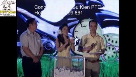 Tổ chức sự kiện tại Hải Dương, Công ty tổ chức sự kiện Hải Dương PTC Vina (Sk tại May Tinh Lợi) 1p12