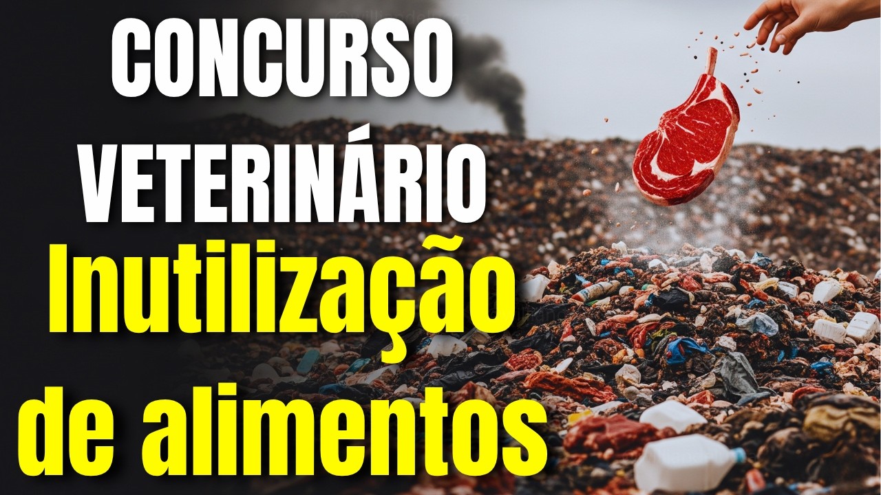 Concurso veterinário - Riispoa Inutilização de alimentos
