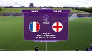 Women's U-17 Euro 2024. France vs England